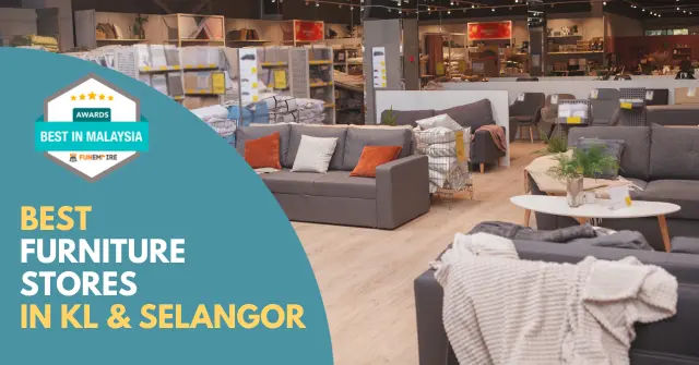 Best Furniture Store KL Selangor