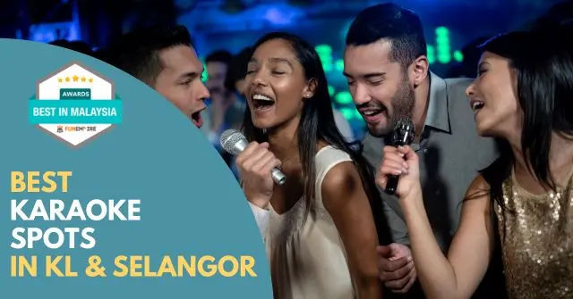 Best Karaoke Spot KL Selangor