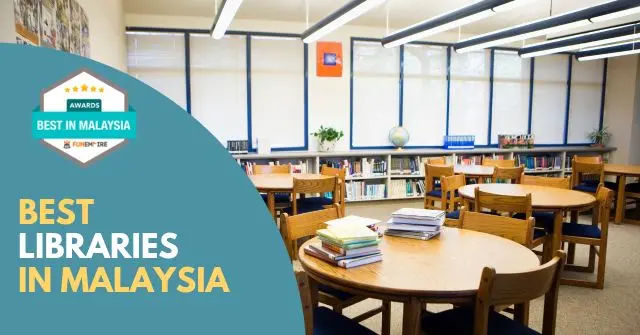 Best Libraries Malaysia