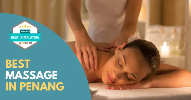 Best Massage Penang