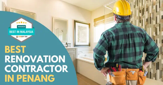 Best Renovation Contractor Penang