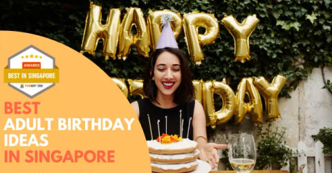 Best Adult Birthday Ideas Singapore