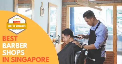 Best Barber Shop Singapore