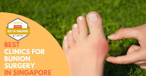 Best Bunion Surgery Singapore