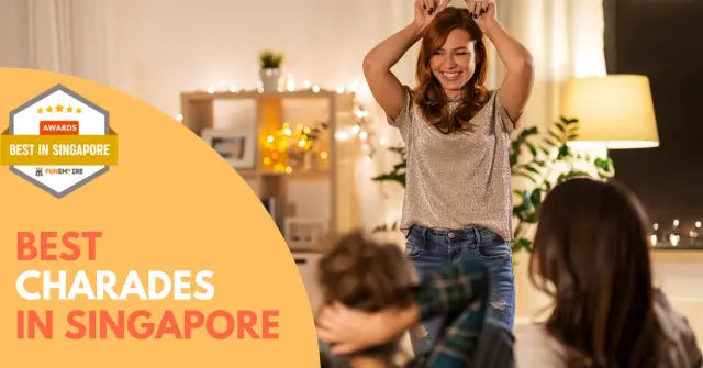 Best Charades Singapore