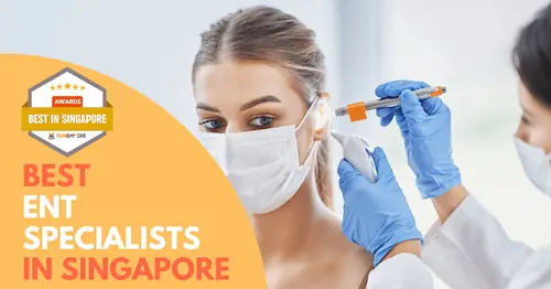 Best ENT Specialist Singapore