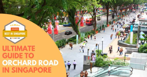 Best Orchard Road Singapore