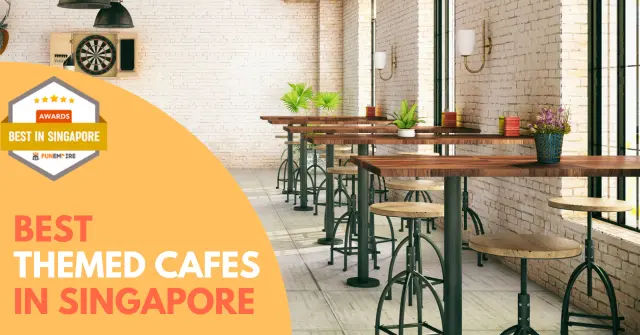 Best Themed Cafe Singapore
