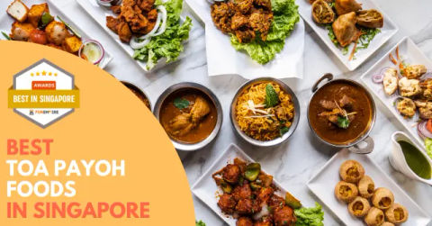 Best Toa Payoh Food Singapore