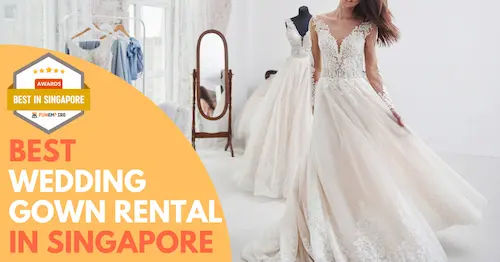 Best Wedding Gown Rental Singapore