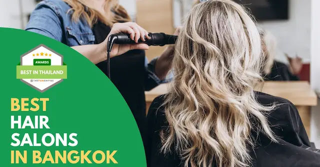 Best Hair Salons Bangkok