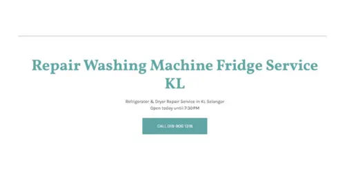 Repair Washing Machine Fridge Service KL - 6 Best Washing Machine Repairs in KL & Selangor
