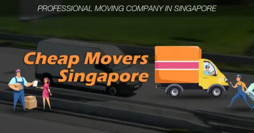 Cheap Movers Singapore - Furniture Movers Singapore