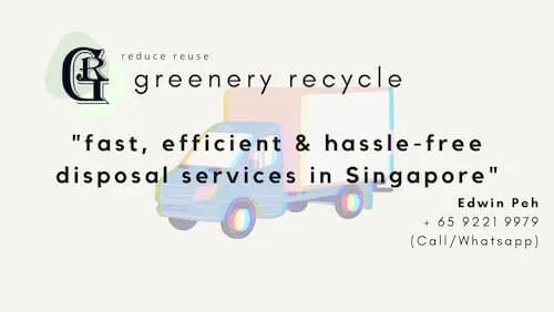 Greenery Recycle Trading - Disposal Services Singapore (Credit: Greenery Recycle Trading)