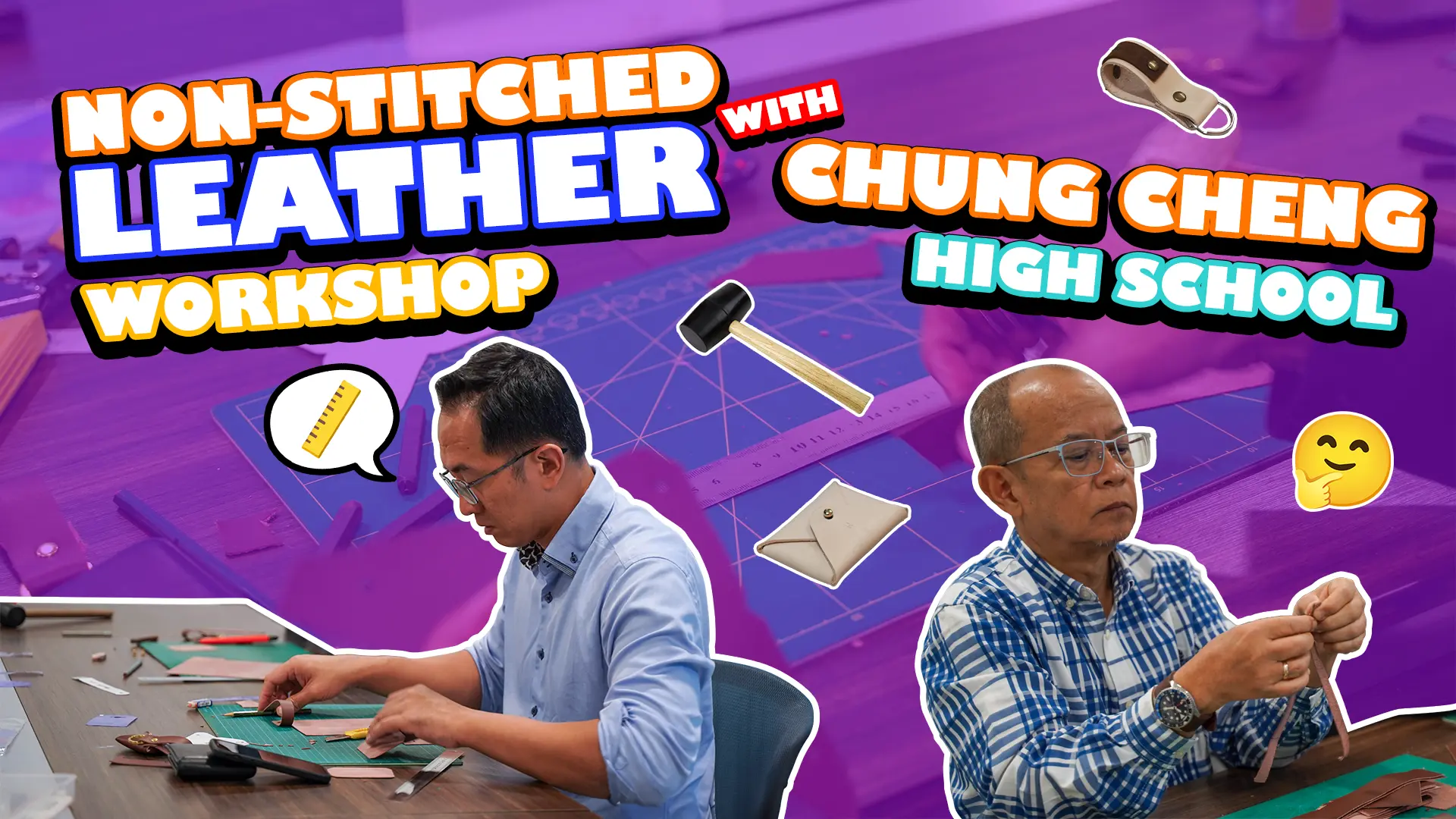 Chung Cheng High School: Leather Workshop with FunEmpire
