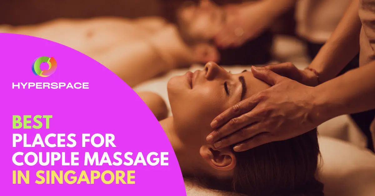 Best Couple Massage Singapore