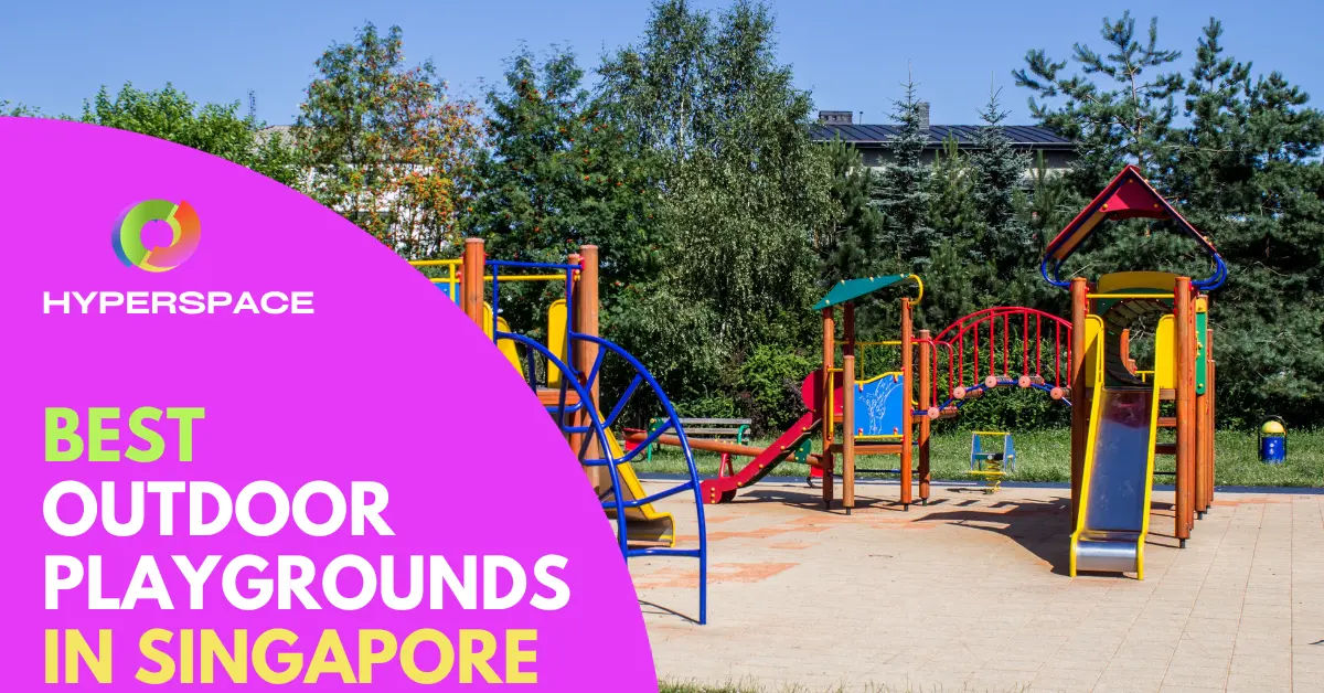 Best Outdoor Playground Singapore