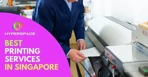 Best Printing Services Singapore