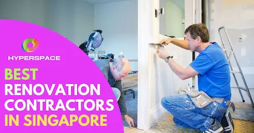 Best Renovation Contractor in Singapore