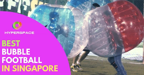 Best Bubble Football Singapore