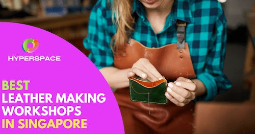 Best Leather Making Workshop Singapore