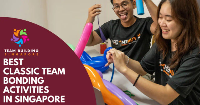 Best Classic Team Bonding Activities Singapore