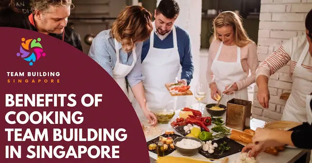 Best Cooking Team Building Singapore