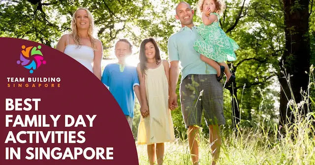 Best Family Day Singapore