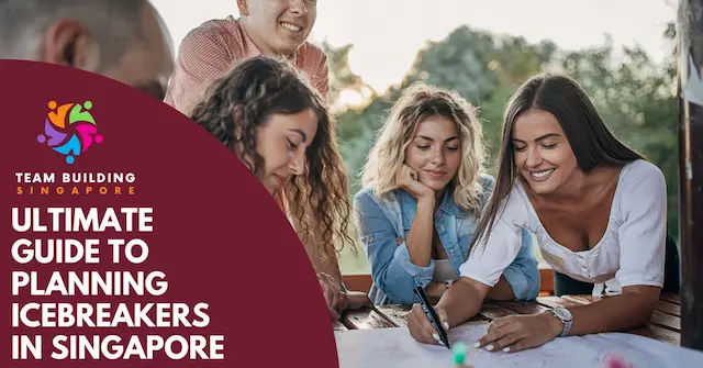 Best Icebreaker Singapore