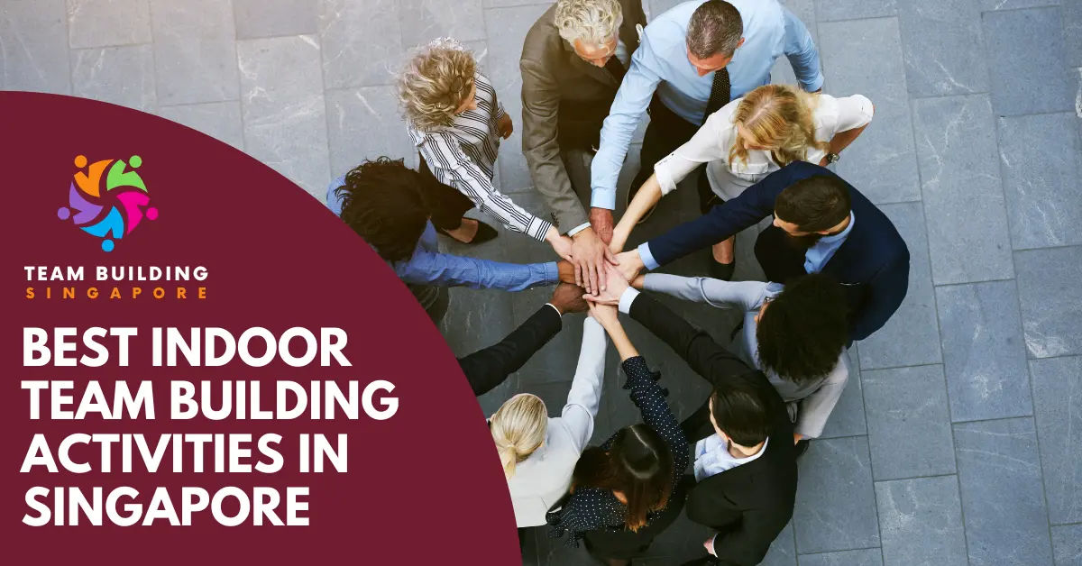 Best Indoor Team Building Activities Singapore