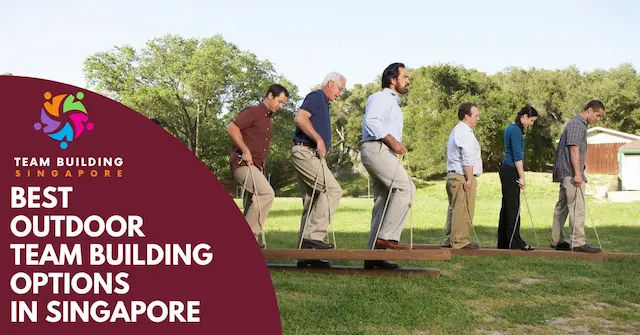 Best Singapore Outdoor Team Building