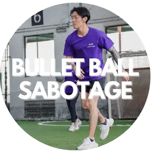 Bullet Ball Sabotage- Bullet Ball