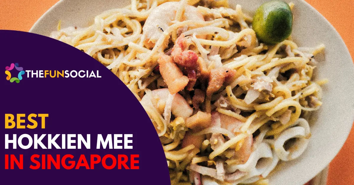 Best Hokkien Mee Singapore