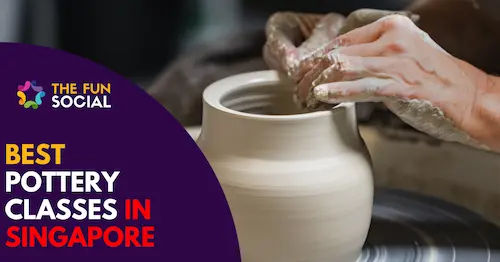 Best Pottery Class Singapore