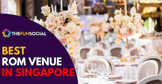 Best ROM Venue Singapore