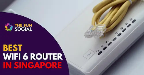 Best WiFi Router 6 Singapore