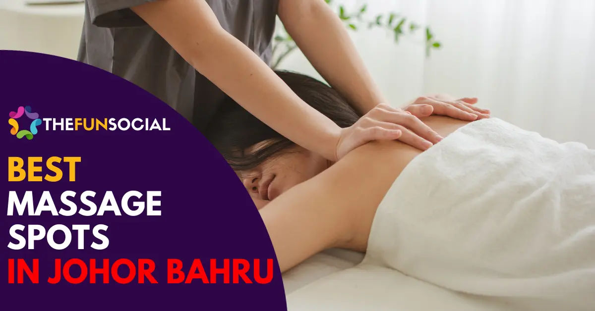 Best Massage Johor Bahru