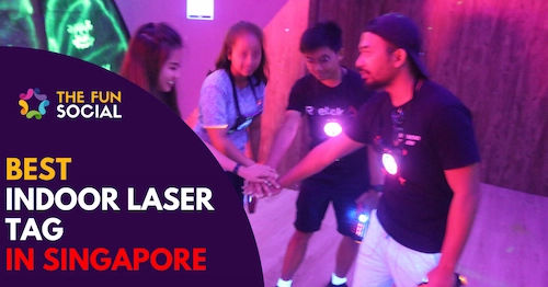 Best Indoor Laser Tag Singapore