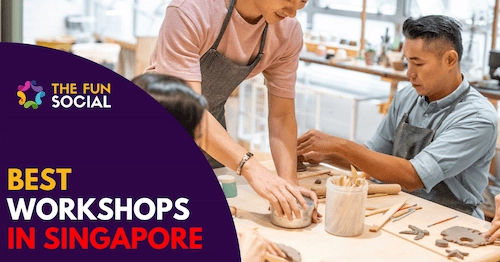 Best Workshops in Singapore