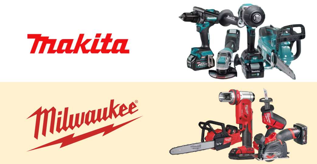 Makita vs Milwaukee on 10 Key Parameters