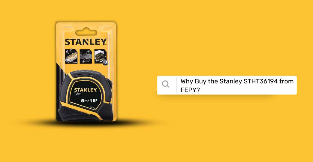 Why Buy the Stanley STHT36194 from FEPY?