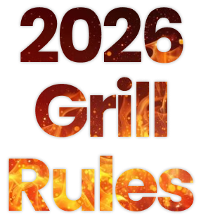 2026 Grill Rules