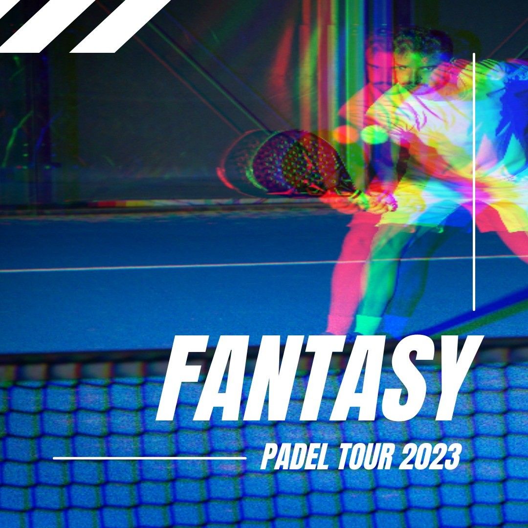 Fantasy Padel Tour 2023