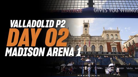 Valladolid Premier Padel P2 🇪🇸🎾: Madison Arena 1 (🇪🇸)