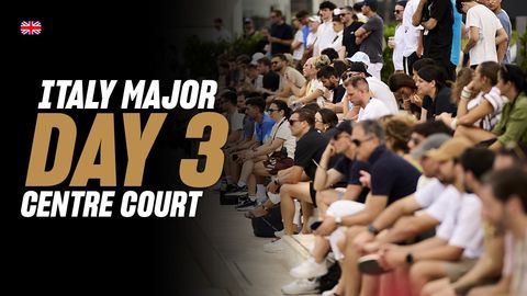 BNL Italy Premier Padel Major 🇮🇹🎾: Centre Court (🇬🇧)