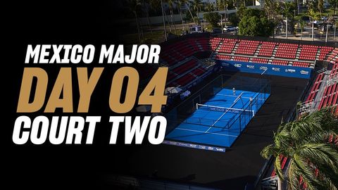 GNP Mexico Premier Padel Major 🇲🇽🎾: Court 2