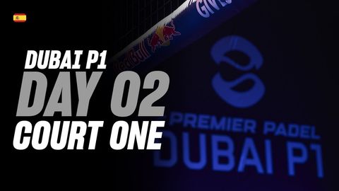 Dubai Premier Padel P1 🇦🇪🎾: Court 1