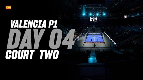 Valencia Premier Padel P1 🇪🇸🎾:  Court 2 (🇪🇸)