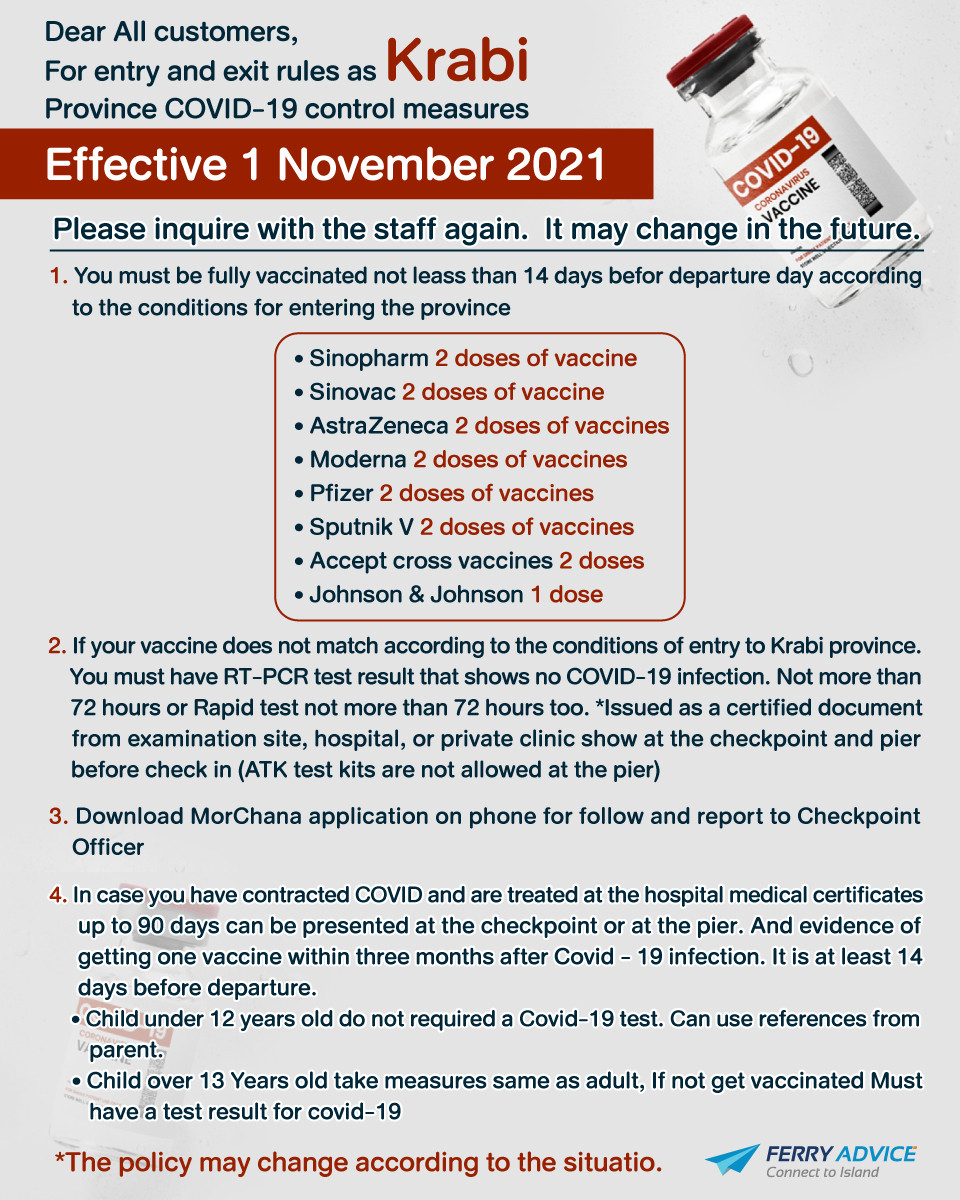 Dear All customers, For entry and exit rules as Krabi Province COVID-19 control measures Effective 1 November 2021