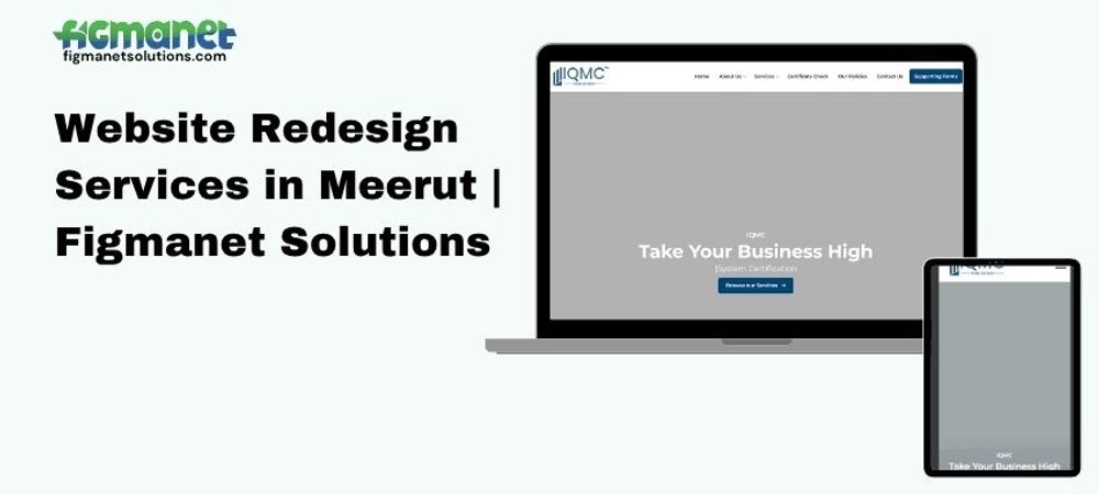 Website Redesign Services in Meerut | Figmanet Solutions